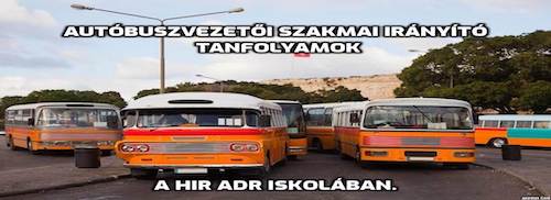 Szakmai irányító tanfolyam - HIR ADR Iskola Szakmai irányító tanfolyam - HIR ADR Iskola